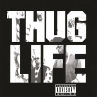 Thug Life — Thug Life, Volume One